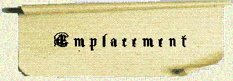 Emplacement